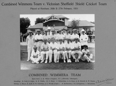 Photograph, Combined Wimmera Cricket Team with names -- played the Victorian Sheffield Shield Cricket Team at Horsham 1931
