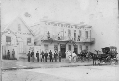 Photograph, Mining Exchange and Commercial Hotel built 1861 in Upper Main Street Stawell c1880