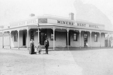 Photograph, Miner’s Rest Hotel on the corner of Ligar and Houston Streets Stawell 1873-1916