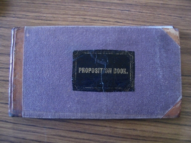 Book, Grand Lodge of Victoria, Proposition Book -- Stawell Lodge, 1914