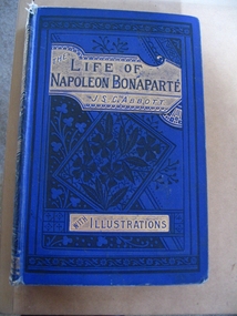 Book, Joseph S.C. Abbott, The Life of Napoleon Bonaparte by J S C Abbott, 1890's