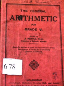Book, Whitcombe & Tombs Limited, The Federal Arithmetic Book - Grade V edited by J McRae MA, 1905