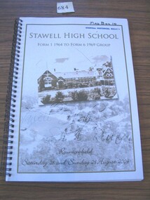 Book, Helen Curkpatrick, Stawell High School 1964 – Form 1 1964 to Form 6 1969 Reunion 2004, 2004