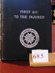 Book, St Johns Ambulance Association, First Aid to the Injured, 1928