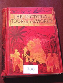 Book, James Sangster & Co, The Pictorial Tour of the World - A travel story, 1889