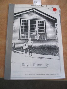 Book, Kathleen Rickard, Days Gone By -- History of Fyans Creek State School Number 1789