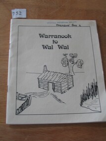 Book, John & Robert Kingston, Warranooke to Wal Wal, 1986