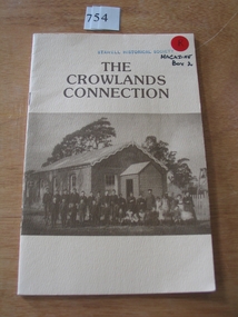 Book, Crowlands Back To Committee, The Crowlands Collection 1849 - 1988, 1988