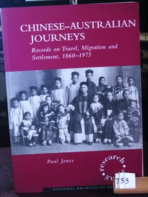 Book, Paul Jones, Chinese – Australian Journeys by Paul Jones, 2005