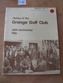 Book, Jack Jones, History of the Grange Golf Club - 50th Anniversary 1986, 1986