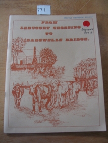 Book, Peter Davie, From Ledcourt Crossing to Dadswells Bridge, 1980