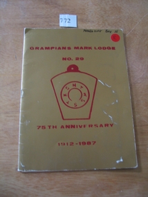 Book, Allan Coward, Grampians Mark Lodge No 29 - 75th Anniversary 1912 - 1987, 1987