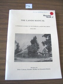 Book, Peter Cabena, Heather McRae & ElizabethBladin, The Lands Manual - A Finding guide to Victorias Lands Records 1836-1983, 1989