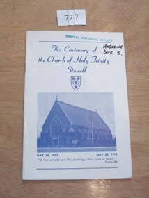 Book, The Centenary of the Church of Holy Trinity Stawell, 1872-1972