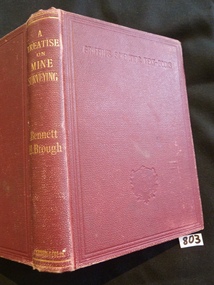 Book, Bennett H Brough, A Treatise on Mine Surveying, 1896