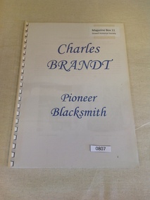 Book, Ivan Binns, Charles Brandt Pioneer Blacksmith, 2000's