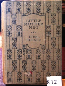 Book, Ethel Turner, Little Mother Meg, 1940