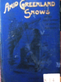 Book, Jesse Page, Amid Greenland Snows, 1893
