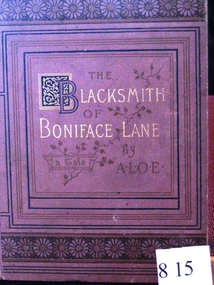 Book, A.L.O.E, The Blacksmith of Boniface Lane, 1892