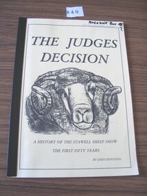 Book, John Kingston, The Judges Decision - A History of the Stawell Sheep Show, 1995