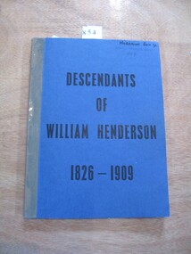 Book, Jean Reece, Descendants of William Henderson, 1826 – 1909, 1982
