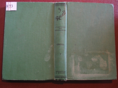 Book, Robert Henderson Croll, I Recall - Collections and Recollections (By Robert Croll) Several copies, 1939