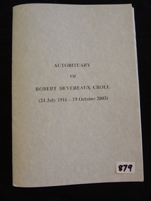 Book, Robert Devereaux Croll, Autobituary Of Robert Devereaux Croll, 2003