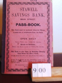 Book, Stawell Savings Bank, Bank Pass Book (Goldsworthy), 1898-1901