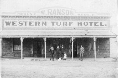 Photograph, Western Turf Hotel Quartz Reefs in Upper Main Street Stawell with Mr W Ranson as licensee