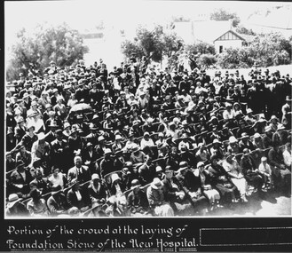 Photograph, Stawell Hospital -- Laying the Foundation Stone Crowd