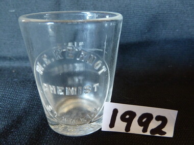 Memorabilia - Realia, W.E. Kernot Chemist Stawell Medicine Measuring Glass, c1907