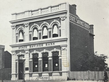 Photograph, State Savings Bank in Lower Main Street Stawell -- built 1889 and extra Storey added in 1909