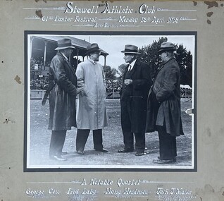 Photograph, Stawell Atheletic Club  -- A Notable Quartet 1938