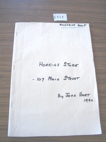 Book - Local History, John Hart, Inquiries Re Hoskins Store 1934 to 195 - 107 Main Street, 1990