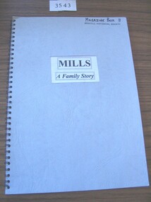 Book, Allan William Mills, Mills - A Family Story, 1997