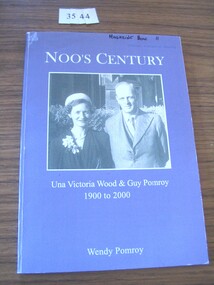 Book, Wendy Pomroy, Noo's Century - Una Victoria Wood & Guy Pomroy 1900 to 2000, 2000
