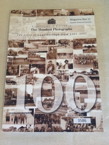 Book, Diane and Tim Western, A Centenary of History in One Hundred Photographs - The Story of Landsborough from 1901-2001, 2006