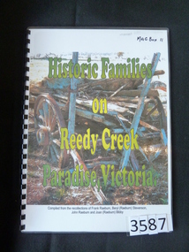 Book, Stephen & Sheryl Pickering, Historic Families on Reedy Creek Paradise Victoria, 2007