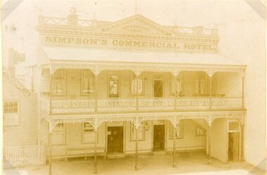 Photograph, Simpsons Commercial Hotel in Main Street Stawell