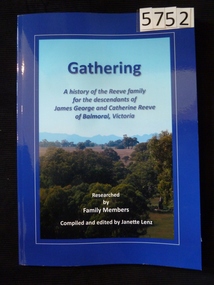 Book, Janette Lenz, Gathering A History of the Reeves Family History, 2013