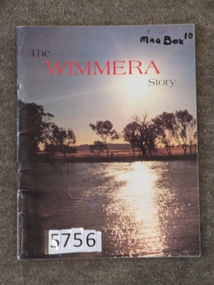 Book, Regional Information Series, The Wimmera Story, 1983