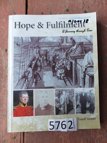 Book, Geoff Arnott, Hope and Fulfilment, A Journey Through Time, 2014