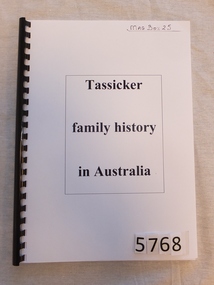 Book, Robyn Tassicker, Tassicker Family History in Australia, 2015