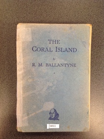Book, R. M. Ballantyne, The Coral Island by R M Ballantyne, 1947