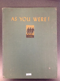 Book, Australian War Memorial, As You Were! - A Cavalcade of Events with the Australian Services from 1788 to 1946, 1946