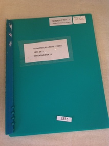 Book, Greg Cameron, Diamond Drill Mine Ledger 1873-1875, 2005
