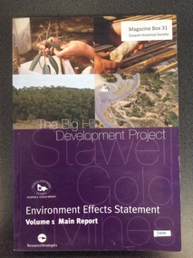 Book, Resource Strategies Pty Ltd, The Big Hill Development Project - Environmental Effects Statement, 1999