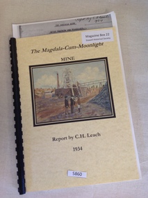 Book, C.H. Leach, The Magdala-Cum-Moonlight Mine, 1934