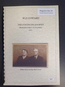 Book, Coward Family, W E Coward, The Continuing Journey from Ballarat to Stawell 1919, 2019