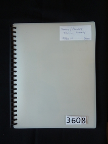 Book, Greg Tangey, Tangey/Palmer Family History - Previously Cat No 3608, 2000